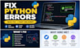 fix python bugs, errors, and code issues quickly