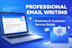 write professional business or customer service emails