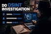 do osint investigation, audit digital footprint background check, online search
