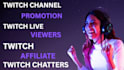 promote your twitch live stream, boot your live viewers and increase chatters