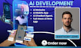 develop ai chatbot mobile app, ai website and custom ai agent using llm