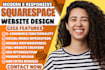 create squarespace website, website development squarespace, squarespace design