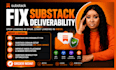 fix substack email deliverability substack spam fix substack newsletter article