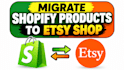 migrate shopify products to etsy shop and optimize listings