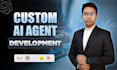 develop ai agents, ai chatbots, and ai websites