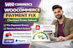 fix woocommerce checkout and payment errors and failed orders