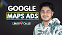 setup google maps ads, gmb, gbp ads to get local leads