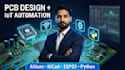 design pcb and develop iot automation system using altium, python and esp32