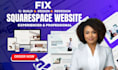 fix and optimize your squarespace website for more sales and mobile performance