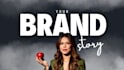 create your brand story