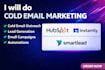 do cold email marketing by using instantly and smartlead
