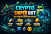 create a crypto sniper bot, dex trading bot, and memecoin bot