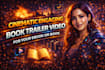 create cinematic engaging book trailer video for your book or story