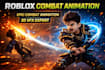 create custom roblox combat animation