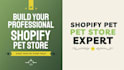build pet shopify store and dropshipping website