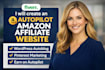 create automated amazon affiliate website that earns on autopilot