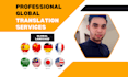 be your professional multi language translator in 24 hours