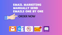 send emalis manually one by one