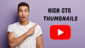design viral youtube thumbnails that increase CTR and views