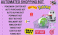 do checkout bot, pop mart bot, auto buying bot, pokemon card bot, purchase bot