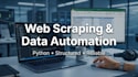 build web scraping and data automation scripts
