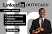 provide linkedin outreach, cold messaging, and connection requests