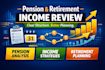 review your pension and retirement income structure