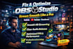 fix obs lag, audio issues and streaming problems