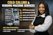 cold calling vending machine, vending machine locator, vending machine placement