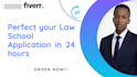 perfect your law school application within 24 hours