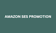 do amazon , amazon ses promotion