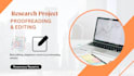 provide professional academic editing and research support