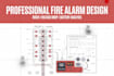 do professional fire alarm design with riser, voltage and battery analysis