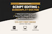 do script editing script writer screen writing movie script screenplay writer tv