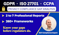 do gap analysis for gdpr, ccpa, iso 27701, nis2 and many more