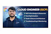 be your google cloud engineer, gcp