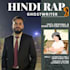 write fire hindi rap lyrics and ghostwrite your next hit