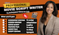 write movie script screenwriting screenplay movie script writing film script