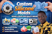 design and create high quality custom silicone molds