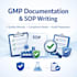 create gmp compliant sops and quality documentation