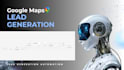 automated google maps data scraping and lead generation system