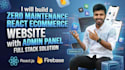 build a zero maintenance ecommerce website with admin panel