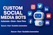 develop social media, twitter bot, instagram bot, youtube bot, tiktok bot