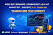 develop mexc bot, 3commas coinbase bot, binance bot, bybit bot, mmt trading bot