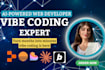 be your vibe coding expert using lovable replit claude code and bolt