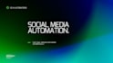 automate your social media content creation and posting