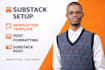 setup substack publication substack post format substack newsletter template