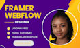 design a responsive and interactive website using framer and webflow