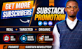 do substack promotion substack newsletter promote substack grow subscribers
