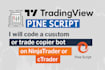 convert tradingview pine script strategy to mt4 mt5 ninjatrader ctrader bot